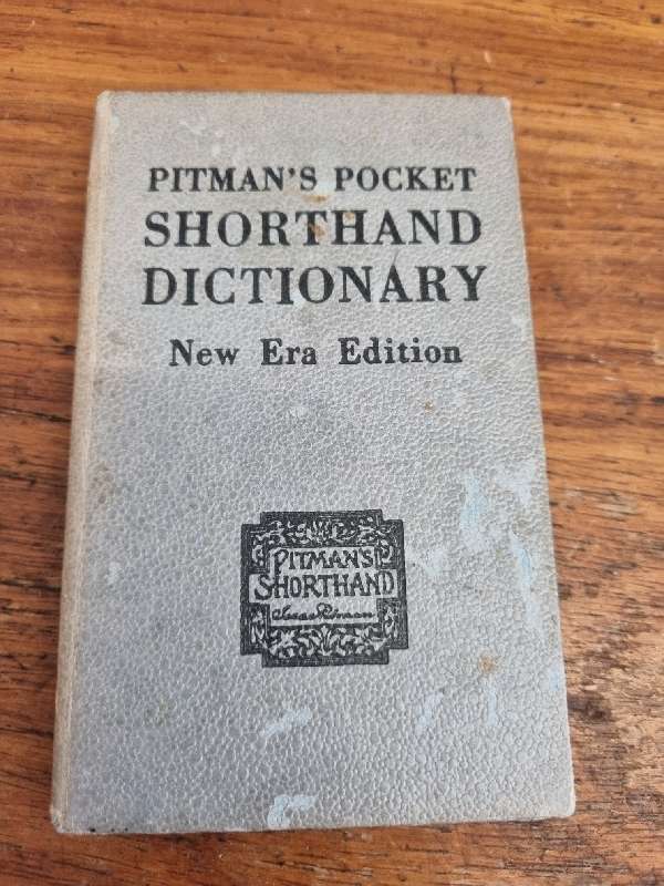 Pitman`s Pocket Shorthand Dictionary - New Era Edition