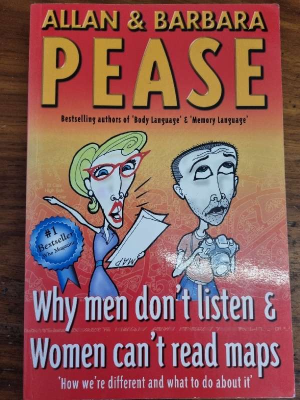 Why men don`t listen & Women can`t read maps