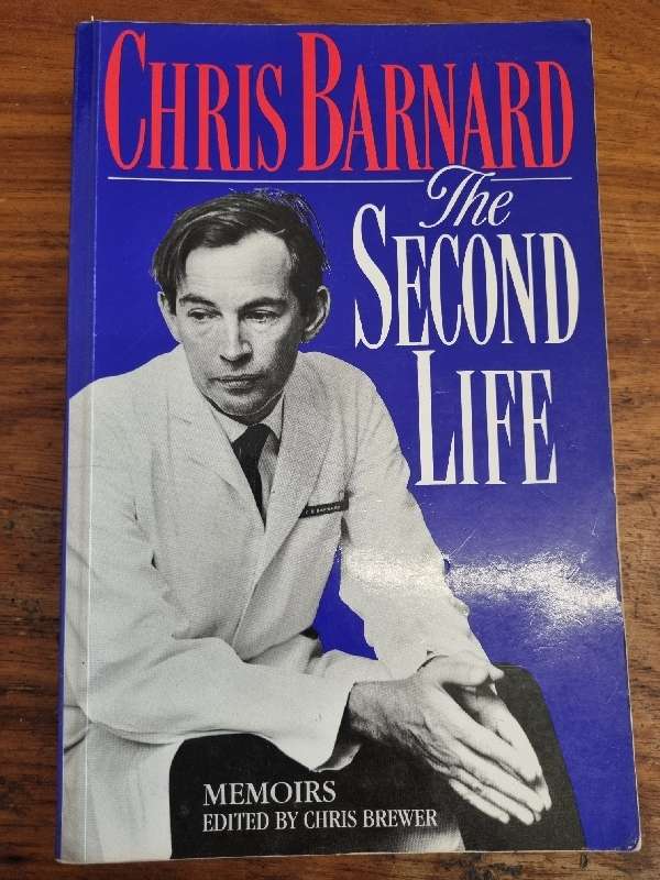 Chris Barnard - The Second Life - Memoirs