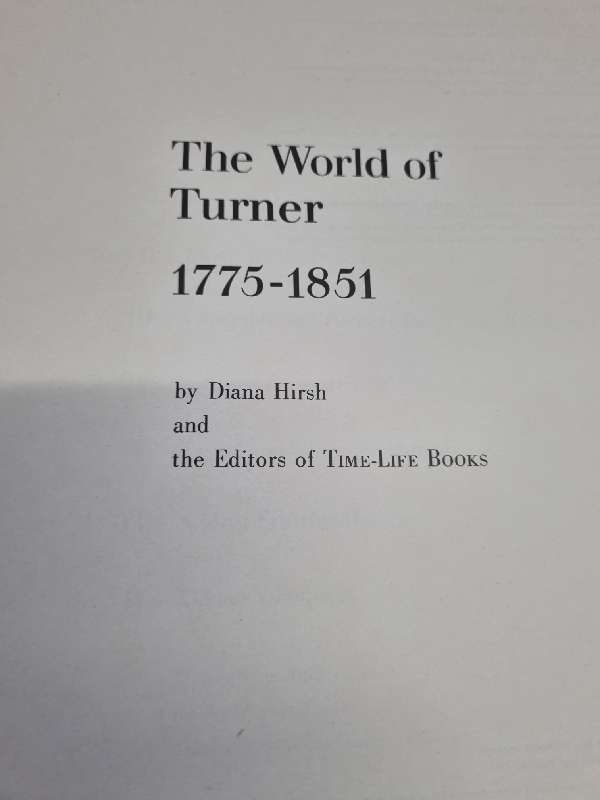 The World of Turner - 1775 - 1851