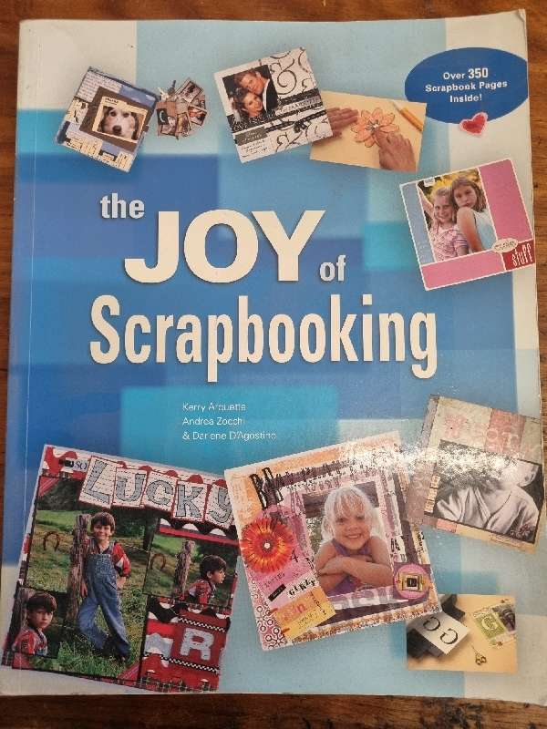 The Joy of Scrapbooking - Kerry Arquette