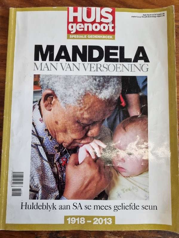 Mandela Man van Versoening - Huisgenoot spesiale gedenkboek