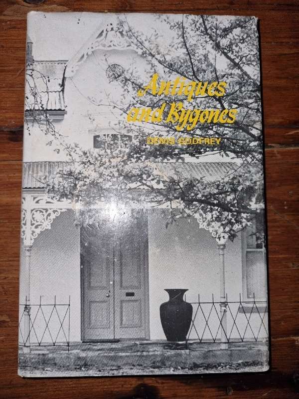 Antiques and Bygones - Denis Godfrey