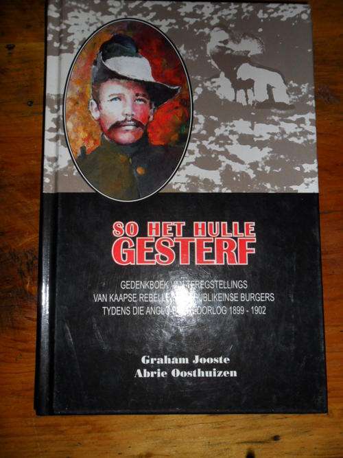 So Het Hulle Gesterf - Anglo-Boereoorlog - Graham Jooste & Abrie Oosthuizen