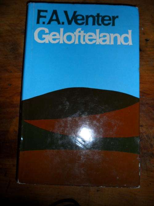 F.A. Venter - Gelofteland