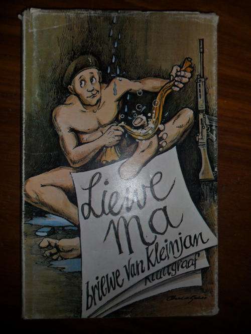 Liewe Ma - Briewe van Kleinjan
