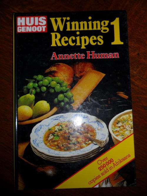 Huisgenoot - Winning Recipes 1 - Annette Human