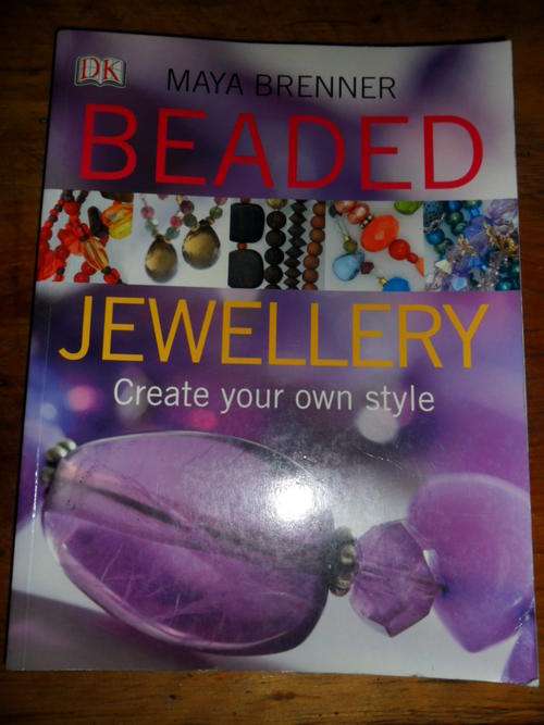 Beaded Jewellery - Create your own style - Maya Brenner