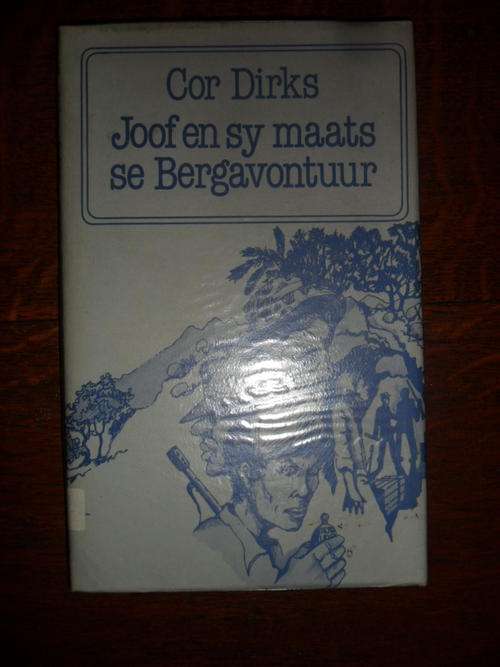 Joof en sy maats se Bergavontuur - Cor Dirks