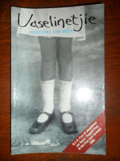 Vaselinetjie - Anoeschka Von Meck
