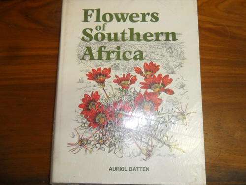 Flowers of Southern Africa - Auriol Batten