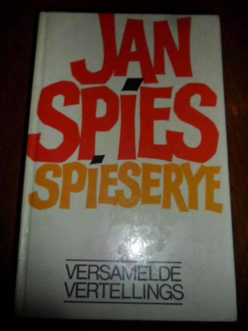 Jan Spies - Spieserye - Versamelde Vertellings