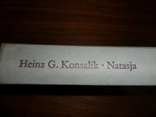 Heinz G. Konsalik - Natasja