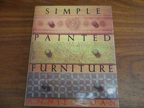 Simple Painted Furniture - Annie Sloan