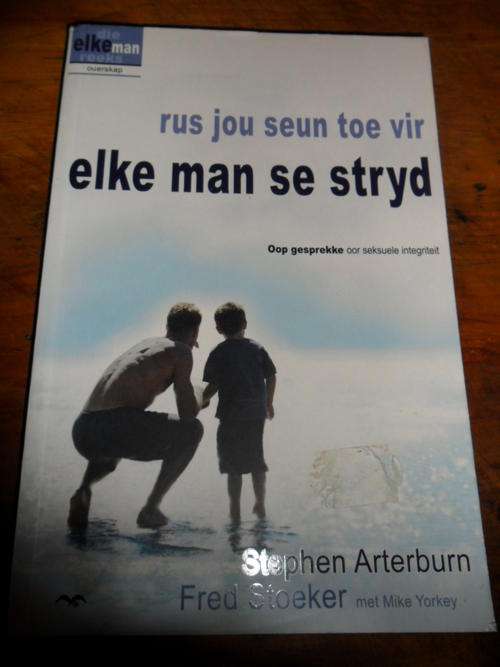 Rus jou seun toe vir elke man se stryd - Stephen Arterburn