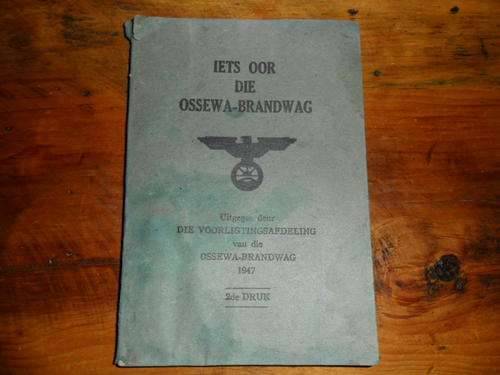 Iets oor die Ossewa-Brandwag - 1947 - 2de Druk