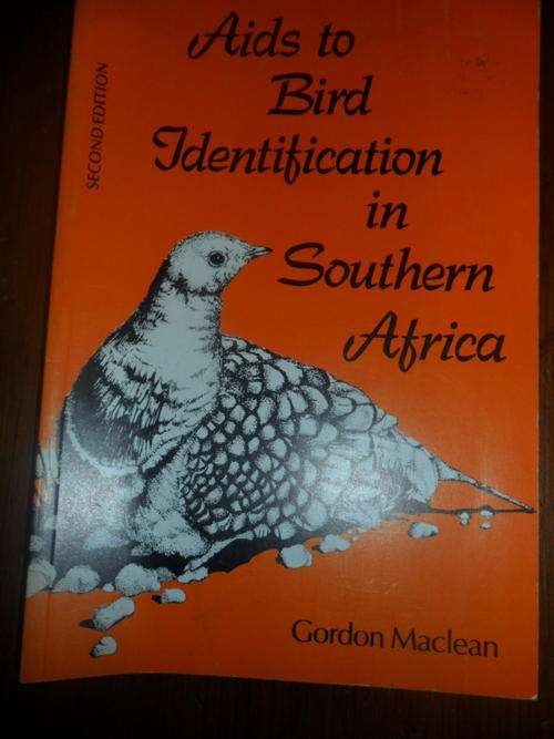 Aids to Bird Identification in Southern Africa - Gordon Maclean