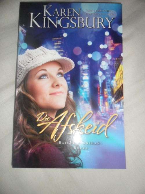 Die Afskeid - Karen Kingsbury