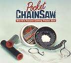 Pocket Chainsaw