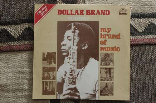 Dollar Brand / Abdullah Ibrahim : My brand of Music