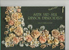 Satin and Silk Ribbon Embroidery by Lesley Turpin-Delport