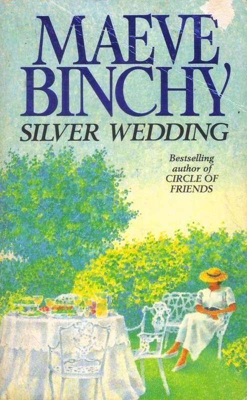 Silver Wedding - Maeve Binchy