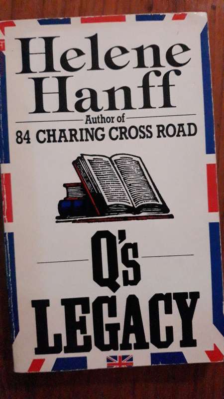 Q's Legacy - Helene Hanff, author of 84 Charing Cross Road