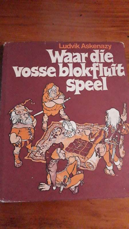Waar die vosse blokfluit speel - Ludvik Askenazy