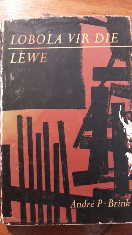Lobola vir die Lewe - Andre P. Brink