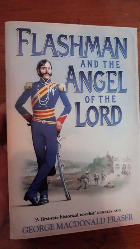 Flashman and the Angel of the Lord - George MacDonald Fraser
