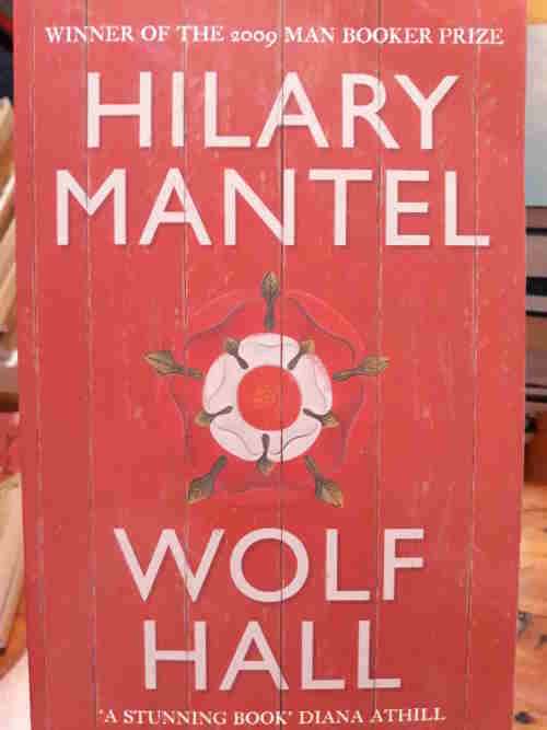 Wolf Hall - Hilary Mantel