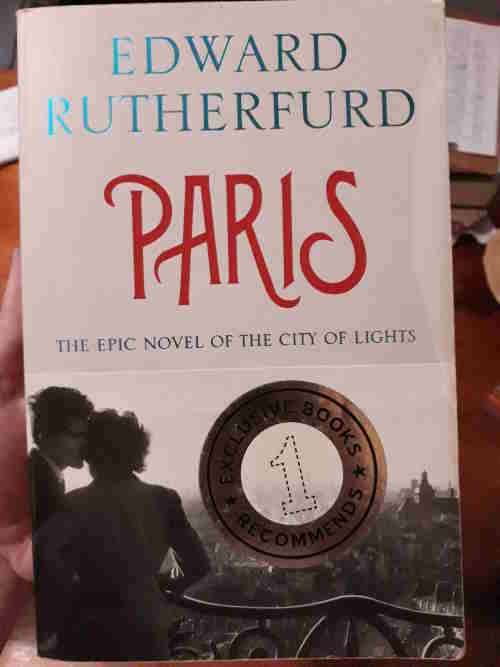 Paris - The epic novel of the City of Lights - Edward Rutherfurd