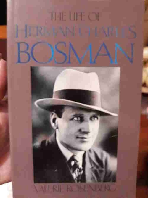 The Life of Herman Charles Bosman - originally published as Sunflower to the Sun - Valerie Rosenberg