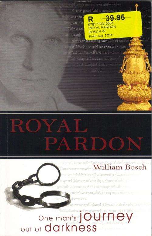 Royal Pardon - William Bosch