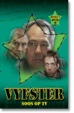 VYFSTER DIE REEKS 2 DVD 2