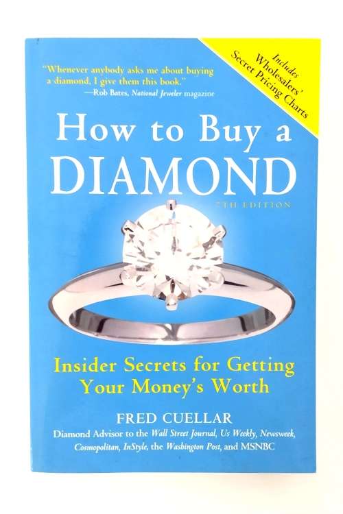 How To Buy A Diamond by Fred Cuellar  #O0014