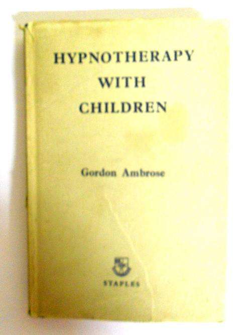 Hypnotherapy with children by Gordon Ambrose