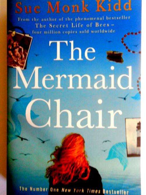 The Mermaid Chair by Sue Monk Kidd