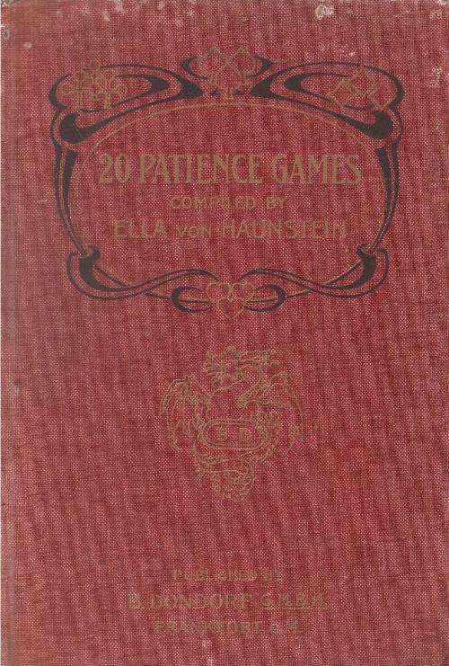 20 Patience Games  By: Ella von Haunstein