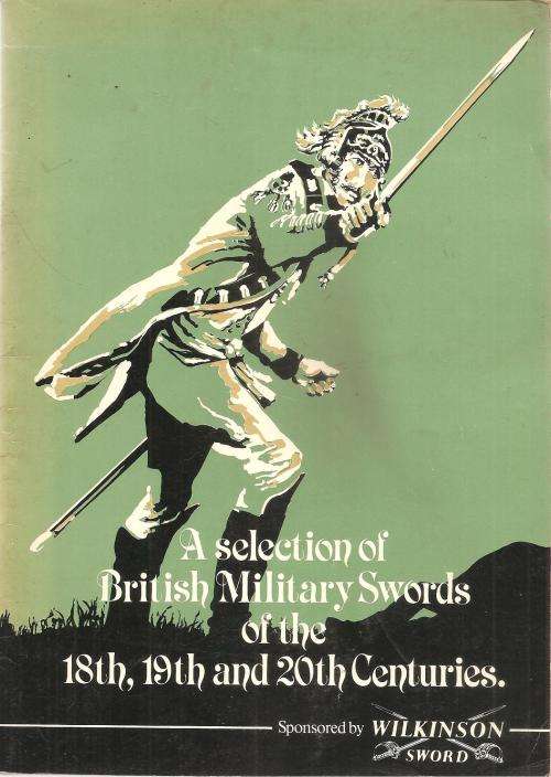 A Selection of British Military Swords of the 18th, 19th & 20th Cent. By: S. Monick & D.R.A. Heming