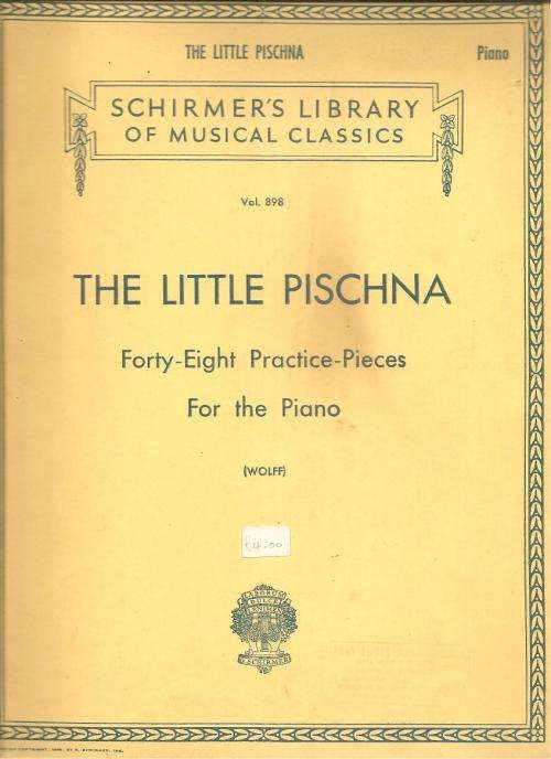 Schirmer`s Library of Musical Classics Vol 898 The Little Pischna 48 Practice Pieces