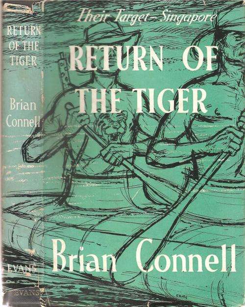 Return of the Tiger - Their Target - Singapore  By: Brian Connell
