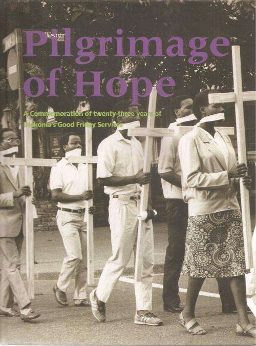 Pilgrimage of Hope - Diakonia Council of Churches 2009