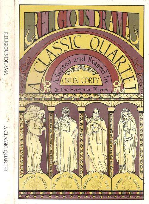Religious Drama: Classic Quartet Adapted and Staged By: Orlin Corey ***Signed Copy***