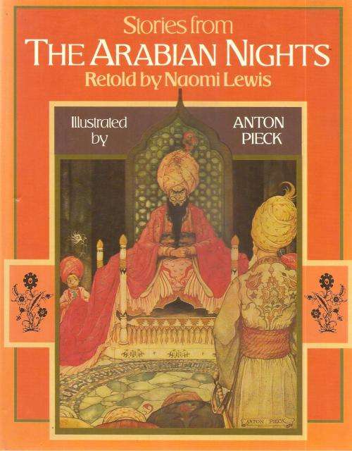 The Arabian Nights - Retold by Naomi Lewis