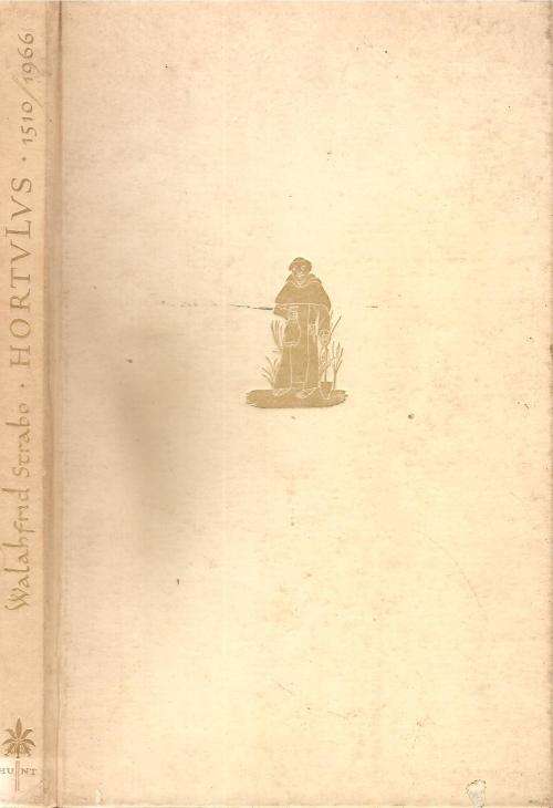 Hortulus  By: Walahfrid Strabo - Translated by Raef Payne
