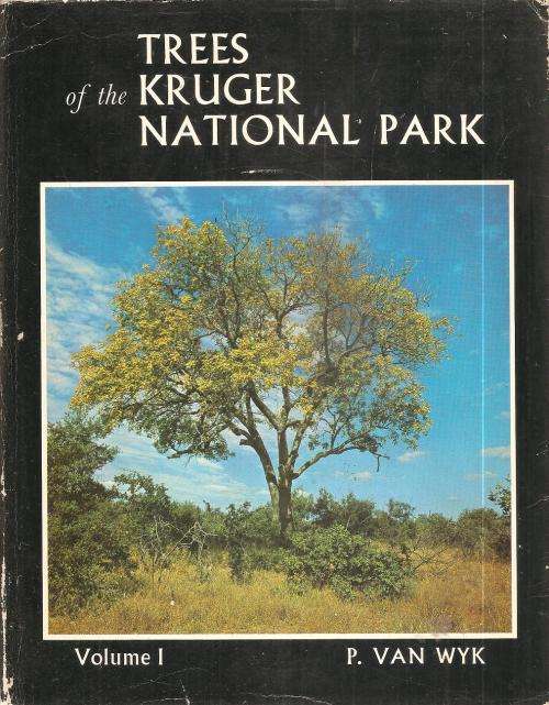 Trees of the Kruger National Park Vol I By: P. van Wyk