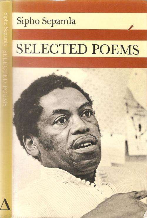 Sipho Sepamla Selected Poems