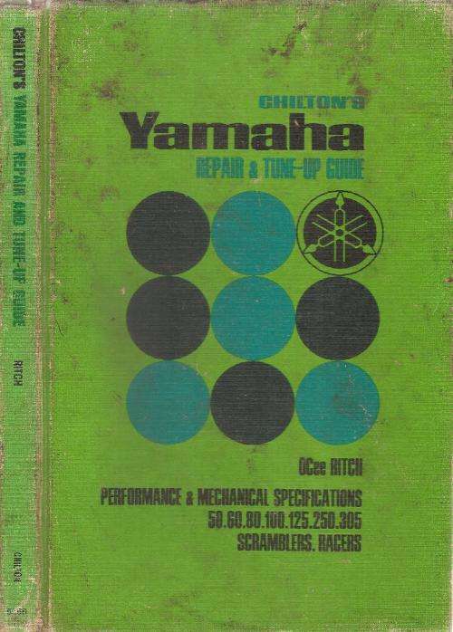 Chilton`s Yamaha Repair and Tune-up Guide  By: OCee Ritch