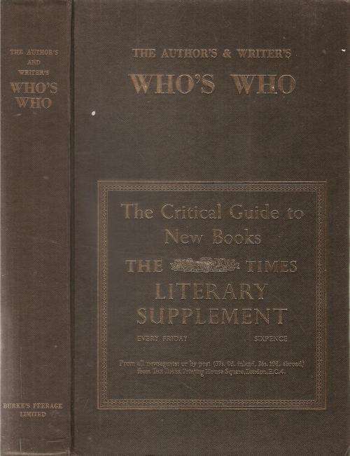 The Author`s and Writer`s Who`s Who -The Critical Guide to New Books - The Literary Times Supplement